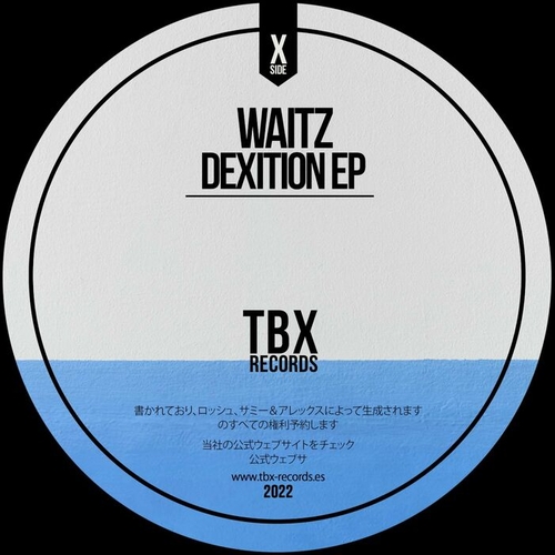 Waitz - Dexition EP [TBX29]